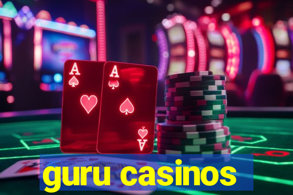 guru casinos